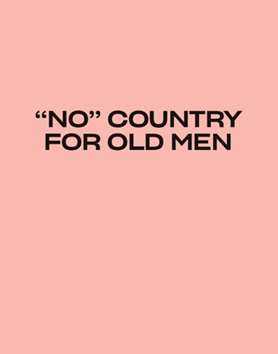 Este país não é para velhos