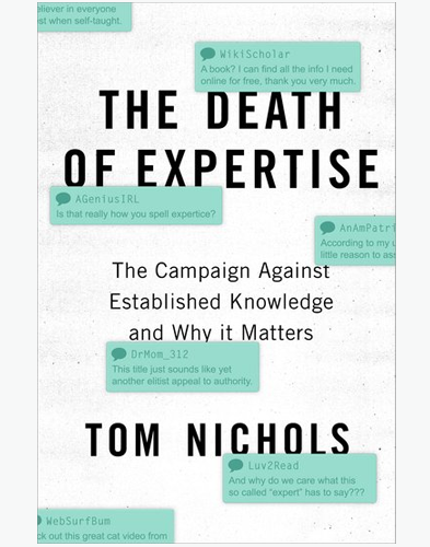 Readings: The Death of Expertise